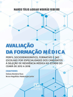 Avaliação da formação médica: perfil sociodemográfico, formativo e das escolhas por especialidades dos candidatos à seleção de residência médica no estado do Ceará de 2012 a 2018