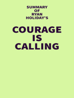 Summary of Ryan Holiday's Courage is Calling