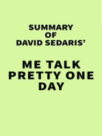 Summary of David Sedaris' Me Talk Pretty One Day