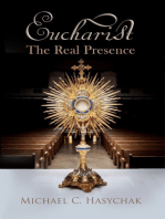 Eucharist: The Real Presence