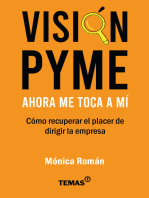 Ahora me toca a mí: Cómo recuperar el placer de dirigir la empresa