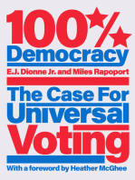 100% Democracy: The Case for Universal Voting