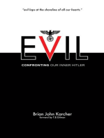 Evil: Confronting our Inner Hitler