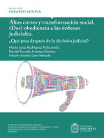 Altas cortes y transformación social: (Des) obediencia a las órdenes judiciales. ¿Qué pasa después de la decisión judicial?