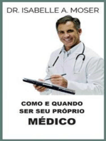 Como e quando ser seu próprio Médico (Traduzido)