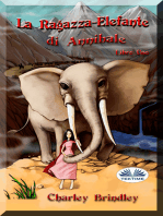 La Ragazza-Elefante Di Annibale Libro Uno: Tin Tin Ban Sunia