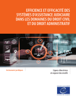 Efficience et efficacité des systèmes d'assistance judiciaire dans les domaines du droit civil et du droit administratif: Lignes directrices et exposé des motifs