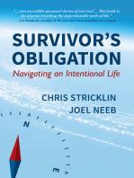 Survivor's Obligation: Navigating an Intentional Life