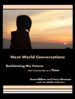 Next World Conversations: Reclaiming the Future, One Community at a Time