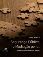 Segurança Pública e Mediação penal: experiência da autoridade policial