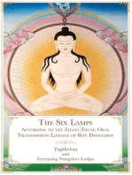 The Six Lamps: According to the Zhang Zhung Oral Transmission Lineage of Bon Dzogchen