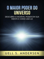 O maior Poder do Universo (Traduzido): Descubra o incrível poder em sua mente e como usá-lo