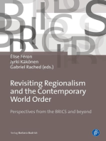 Revisiting Regionalism and the Contemporary World Order: Perspectives from the BRICS and beyond