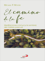 El camino de la fe: Meditaciones a la luz (y las sombras) del misterio pascual