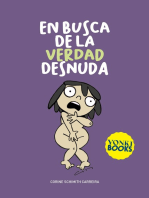 En busca de la verdad desnuda