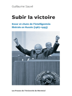 Subir la victoire: Essor et chute de l'intelligentsia libérale en Russie (1987-1993)