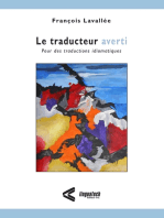 Le traducteur averti: Pour des traductions idiomatiques