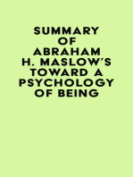 Summary of Abraham H. Maslow's Toward a Psychology of Being