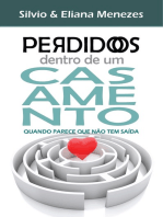 Perdidos dentro de um casamento: Quando parece que não tem saída