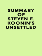 Summary of Steven E. Koonin's Unsettled