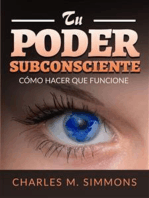 Tu Poder Subconsciente (Traducido): Cómo hacer que funcione