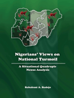 Nigerians' Views on National Turmoil: A Situational Quadruple Nexus Analysis