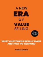 A new era of Value Selling: What customers really want and how to respond