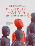 El despertar del alma: Espíritu divino vs el materialismo humano