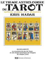 Le TIRAGE ASTROLOGIQUE DU TAROT: Méthode pratique d'art divinatoire