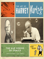 The Art of Harvey Kurtzman: The Mad Genius of Comics