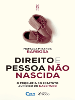 Direito e Pessoa Não Nascida: O problema do estatuto jurídico do nascituro