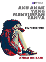 Aku Anak yang Menyimpan Tanya