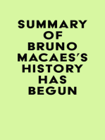 Summary of Bruno Macaes's History Has Begun