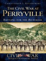 The Civil War at Perryville: Battling for the Bluegrass