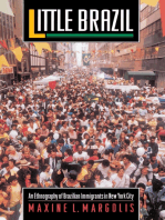 Little Brazil: An Ethnography of Brazilian Immigrants in New York City