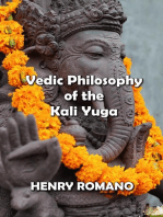 Vedic Philosophy of the Kali Yuga