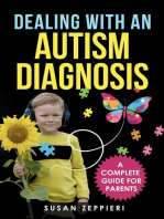 Dealing With an Autism Diagnosis: A Complete Guide for Parents