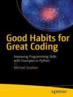 Good Habits for Great Coding: Improving Programming Skills with Examples in Python