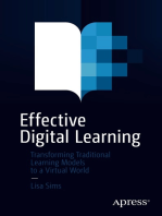 Effective Digital Learning: Transforming Traditional Learning Models to a Virtual World