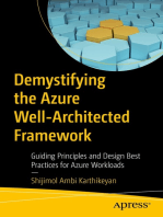 Demystifying the Azure Well-Architected Framework: Guiding Principles and Design Best Practices for Azure Workloads