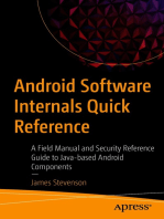 Android Software Internals Quick Reference: A Field Manual and Security Reference Guide to Java-based Android Components