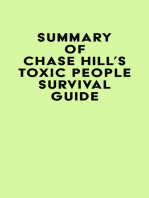 Summary of Chase Hill's Toxic People Survival Guide