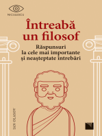 Întreabă un filosof: Răspunsuri la cele mai importante și neașteptate întrebări