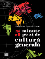 5 minute pe zi de cultură generală: –