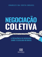 Negociação Coletiva: A Prevalência do Negociado Sobre o Legislado no Brasil