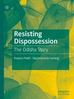 Resisting Dispossession: The Odisha Story