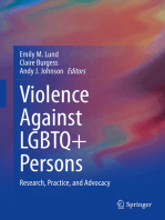 Violence Against LGBTQ+ Persons: Research, Practice, and Advocacy