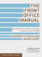 The Front Office Manual: The Definitive Guide to Trading, Structuring and Sales