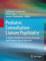 Pediatric Consultation-Liaison Psychiatry: A Global, Healthcare Systems-Focused, and Problem-Based Approach