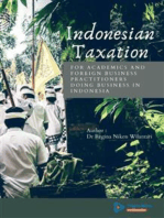 Indonesian Taxation: for Academics and Foreign Business Practitioners Doing Business in Indonesia